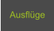 Ausflüge